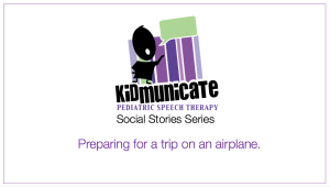 Kidmunicate Autism Social Stories